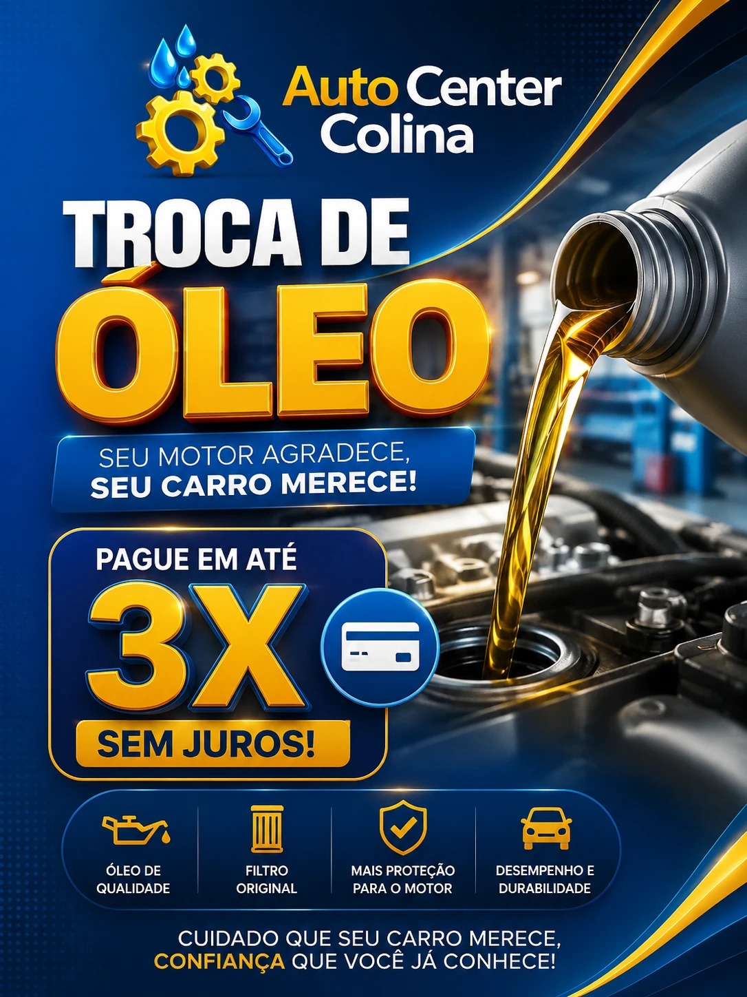 Troca de óleo em até 3x sem juros